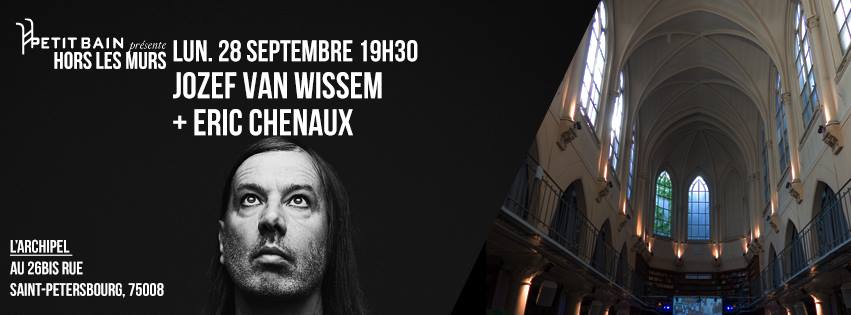 Jozef van Wissem + Eric Chenaux en concert à L'Archipel